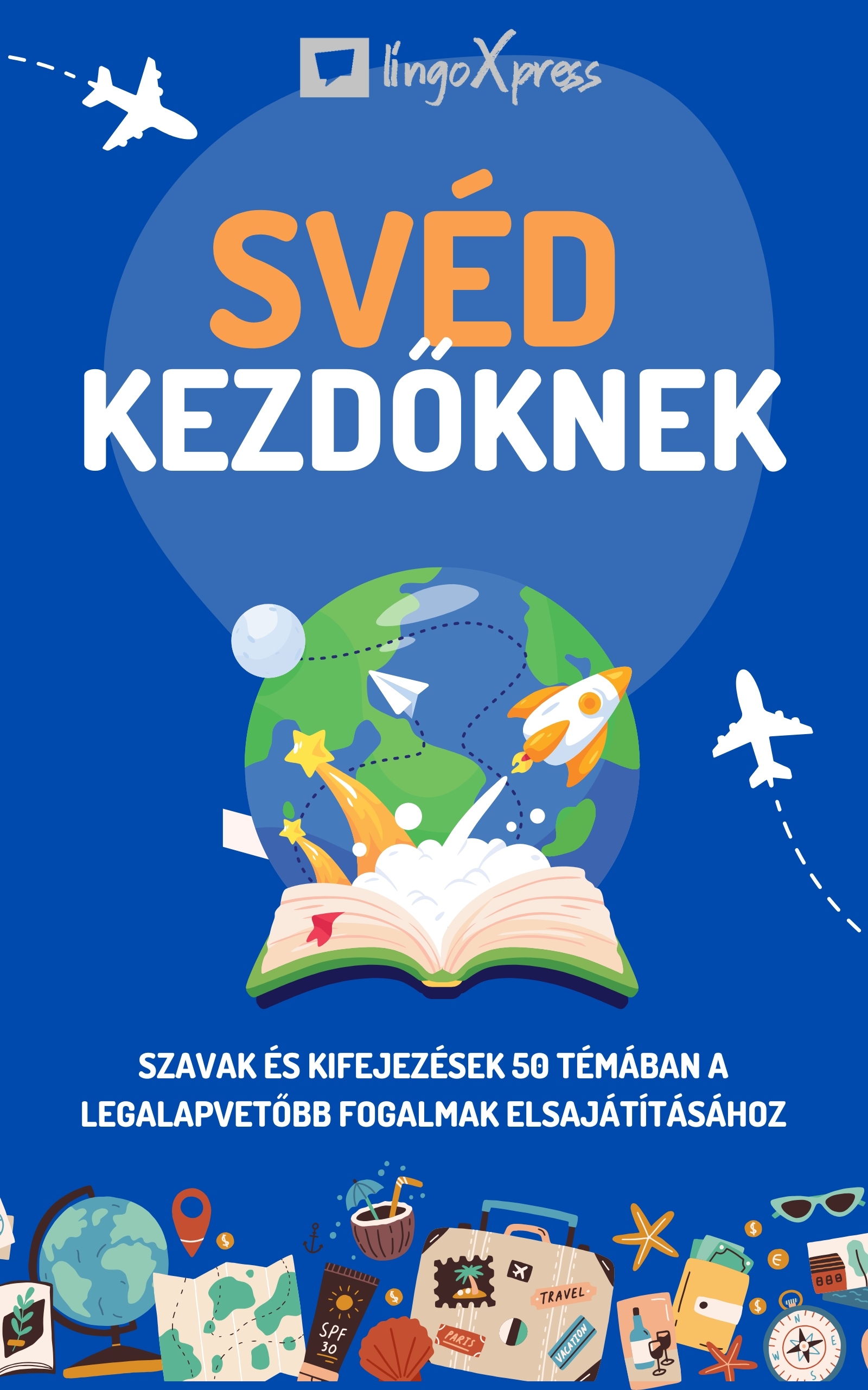 lingoXpress - Svéd kezdőknek [eKönyv: epub, mobi]