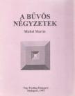 Martin, Michel - A bűvös négyzetek [antikvár]