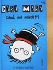 Stephan Pastis - Ciki Miki - Látod, mit műveltél? (dedikált példány) [antikvár]