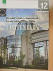 Boronkai Szabolcs - Történelem 12. [antikvár]