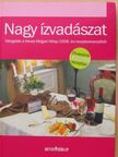 Erős Istvánné - Nagy ízvadászat [antikvár]