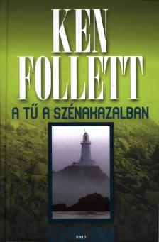 Ken Follett - A Tű a szénakazalban