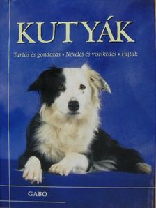 Beverly Cuddy - Kutyák [antikvár]