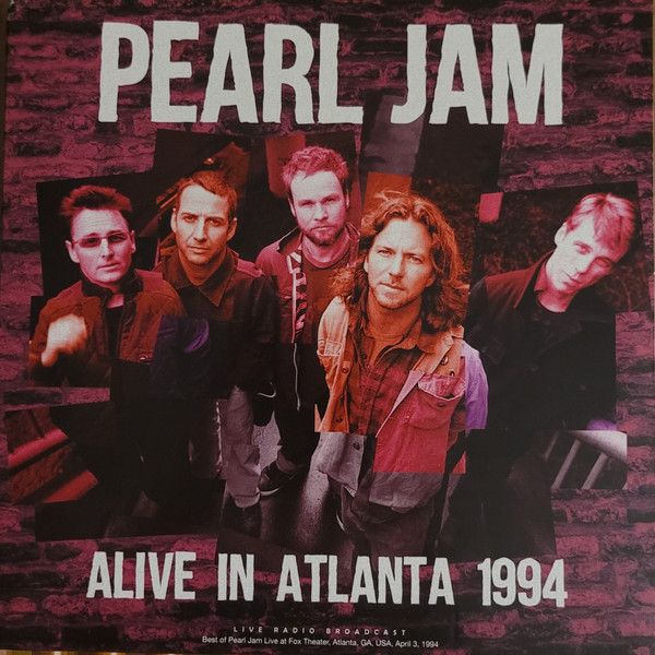 Pearl Jam - ALIVE IN ATLANTA 1994 LP PEARL JAM