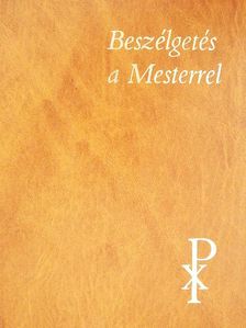 Hetényi Varga Károly - Beszélgetés a Mesterrel [antikvár]