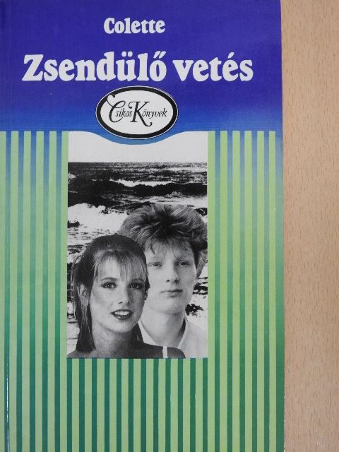 Colette - Zsendülő vetés [antikvár]
