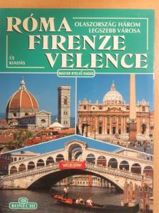 Fabio Boldrini - Róma, Firenze, Velence [antikvár]