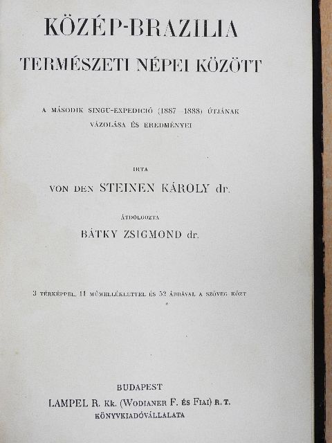 Dr. Steinen Károly - Közép-Brazilia természeti népei között [antikvár]