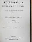 Dr. Steinen Károly - Közép-Brazilia természeti népei között [antikvár]