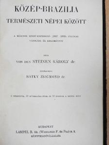 Dr. Steinen Károly - Közép-Brazilia természeti népei között [antikvár]