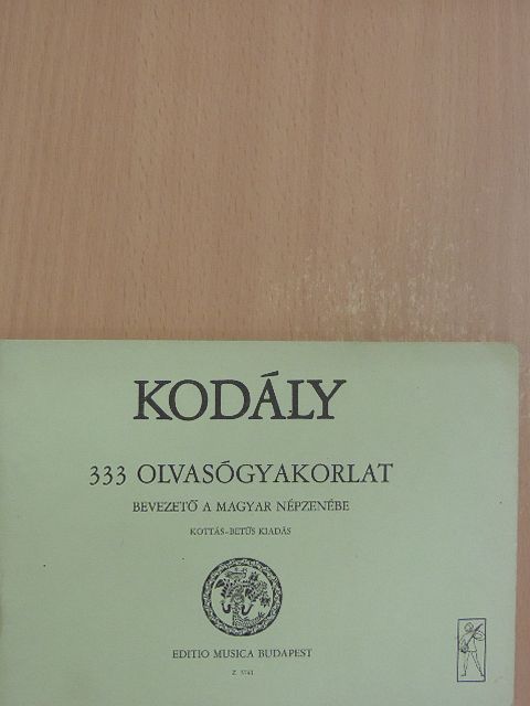 Kodály Zoltán - 333 olvasógyakorlat [antikvár]