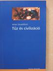 Johan Goudsblom - Tűz és civilizáció [antikvár]