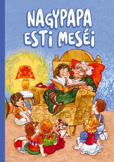 Nagypapa esti meséi