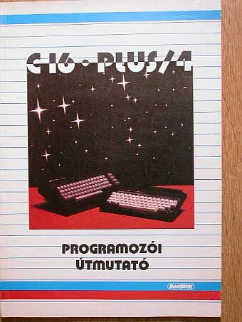 C 16, PLUS/4 programozói útmutató [antikvár]