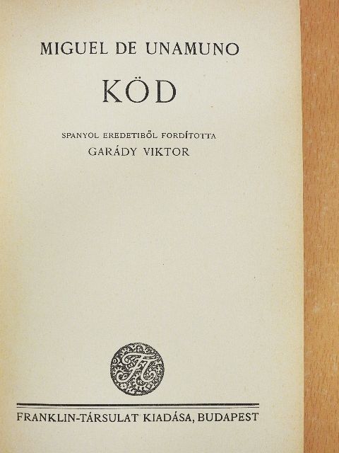 Miguel de Unamuno - Köd [antikvár]