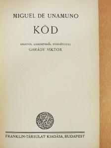 Miguel de Unamuno - Köd [antikvár]