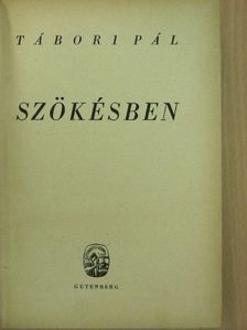 Tábori Pál - Szökésben [antikvár]