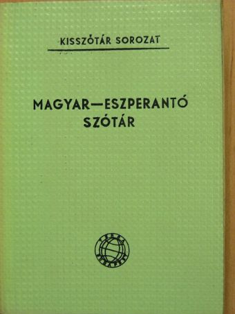 Pechan Alfonz - Magyar-eszperantó szótár [antikvár]