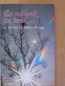 És múlnak az évek... [antikvár]