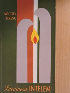 Kölcsey Ferenc - Parainesis [antikvár]