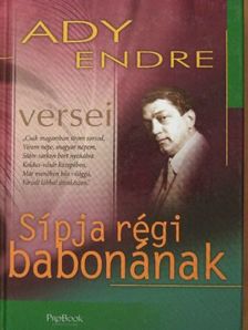 Ady Endre - Sípja régi babonának [antikvár]