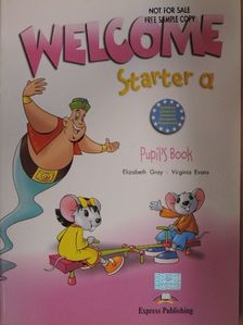 Elizabeth Gray - Welcome Starter A - Pupil's Book [antikvár]