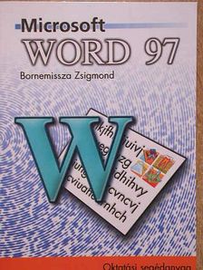 Bornemissza Zsigmond - Microsoft Word 97 [antikvár]