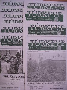 Túrkeve 2006. (nem teljes évfolyam) [antikvár]