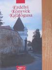 Erdélyi Könyvek Katalógusa 2007/1. [antikvár]