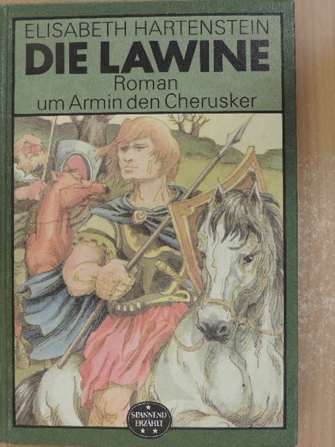 Elisabeth Hartenstein - Die Lawine [antikvár]