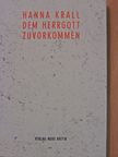 Hanna Krall - Dem Herrgott zuvorkommen (aláírt példány) [antikvár]