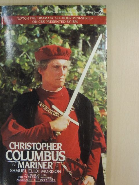 Samuel Eliot Morison - Christopher Columbus, Mariner [antikvár]