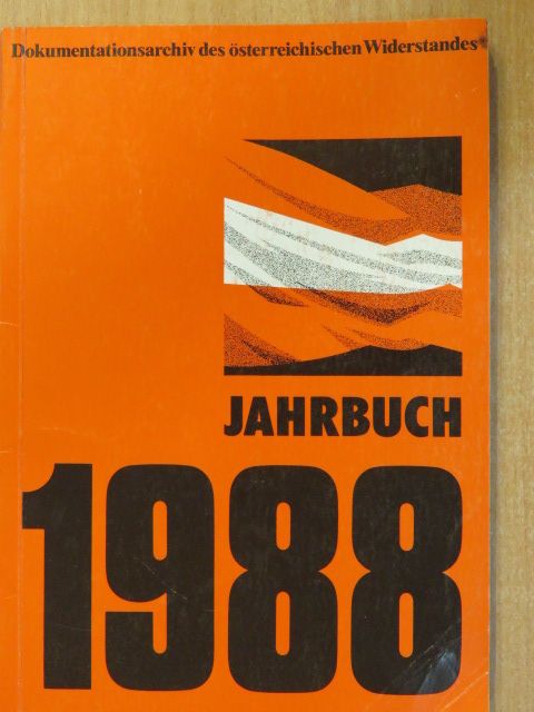 Florian Freund - Dokumentationsarchiv des österreichischen Widerstandes Jahrbuch 1988 [antikvár]