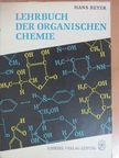 Prof. Dr. Hans Beyer - Lehrbuch der organischen Chemie [antikvár]