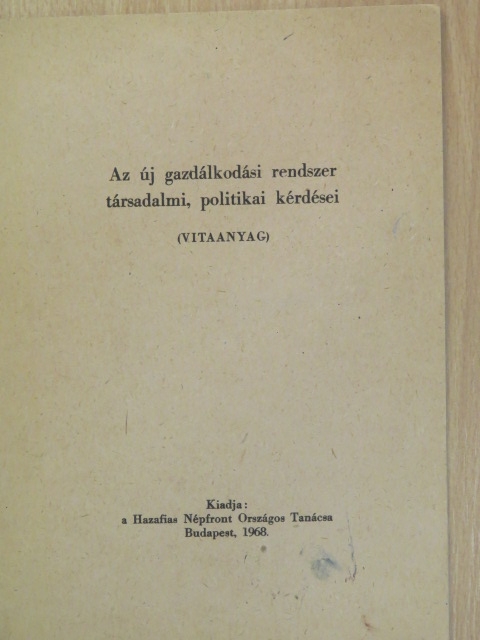 Az új gazdálkodási rendszer társadalmi, politikai kérdései [antikvár]