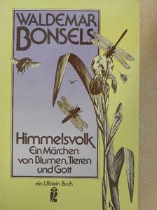 Waldemar Bonsels - Himmelsvolk [antikvár]