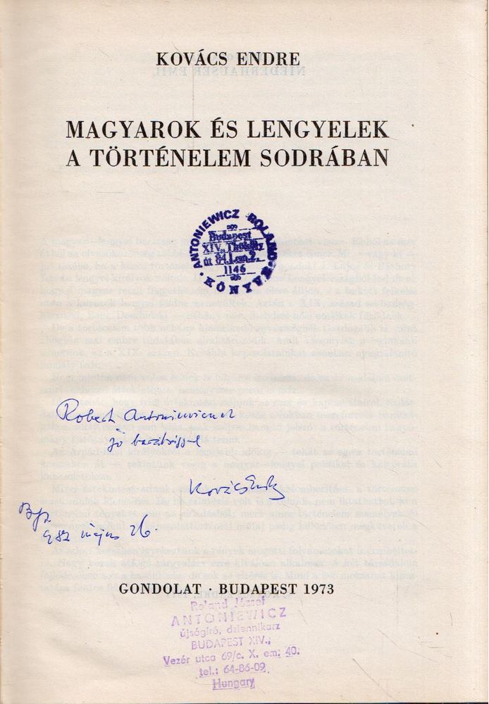 KOVÁCS ENDRE - Magyarok és lengyelek a történelem sodrában (dedikált) [antikvár]