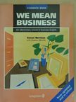 Eleanor Melville - We mean business - Students' Book [antikvár]