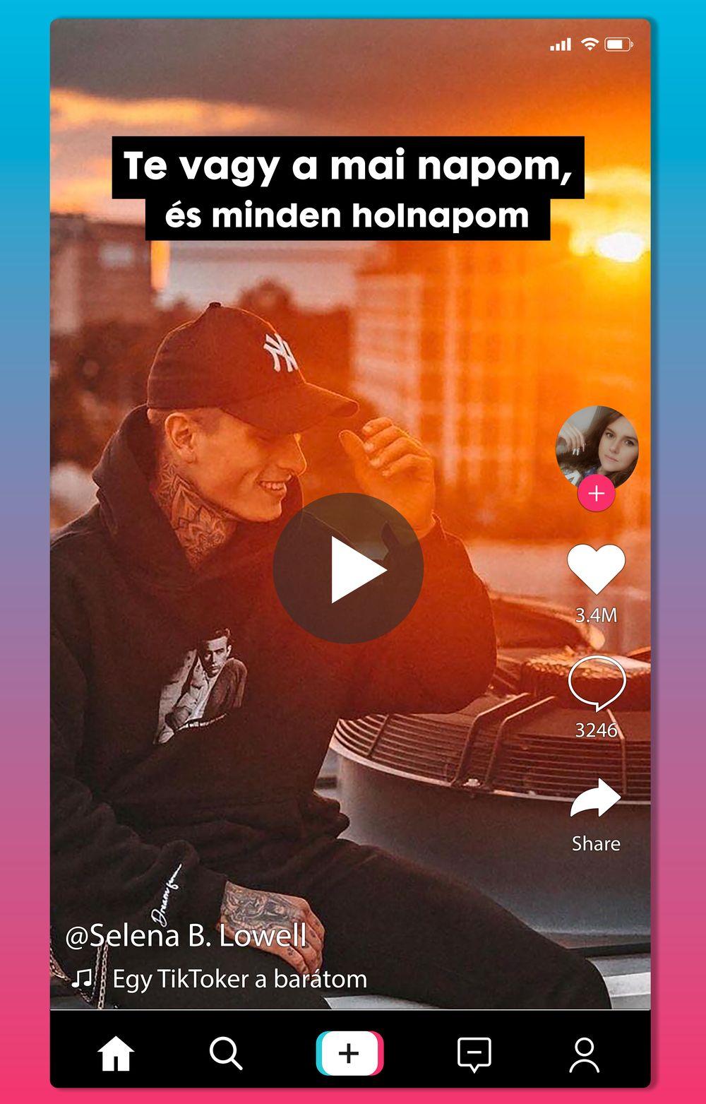 Selena B. Lowell - Te vagy a mai napom, és minden holnapom - Egy TikToker a barátom