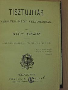 Berczik Árpád - Tisztujitás/A nagyratermett/A nagymama/Anna/Az igmándi kispap [antikvár]