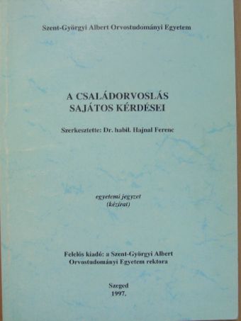 A családorvoslás sajátos kérdései [antikvár]