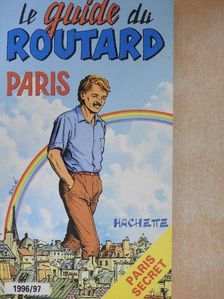 Le Guide du Routard 1996/97 [antikvár]