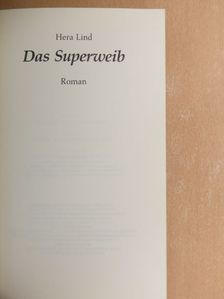 Hera Lind - Das Superweib [antikvár]