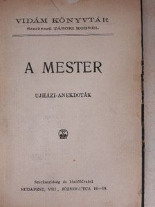 Moliére - A mester/A pórul járt negédesek/Sganarelle/Kénytelen házasság [antikvár]