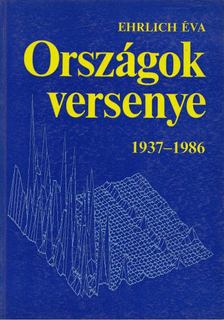 Ehrlich Éva - Országok versenye 1937-1986 [antikvár]