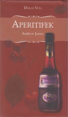 Andrew Jones - Aperitifek [antikvár]