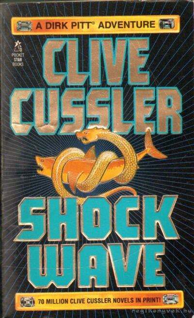 Clive Cussler - Shock Wave [antikvár]