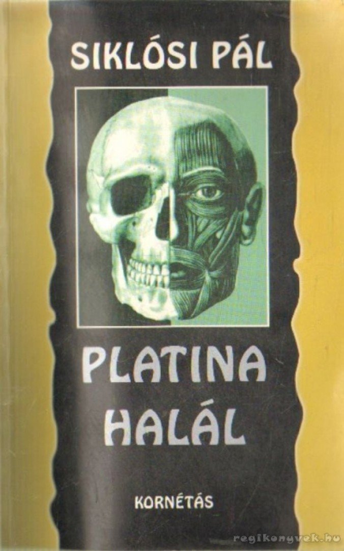 Siklósi Pál - Platina halál [antikvár]