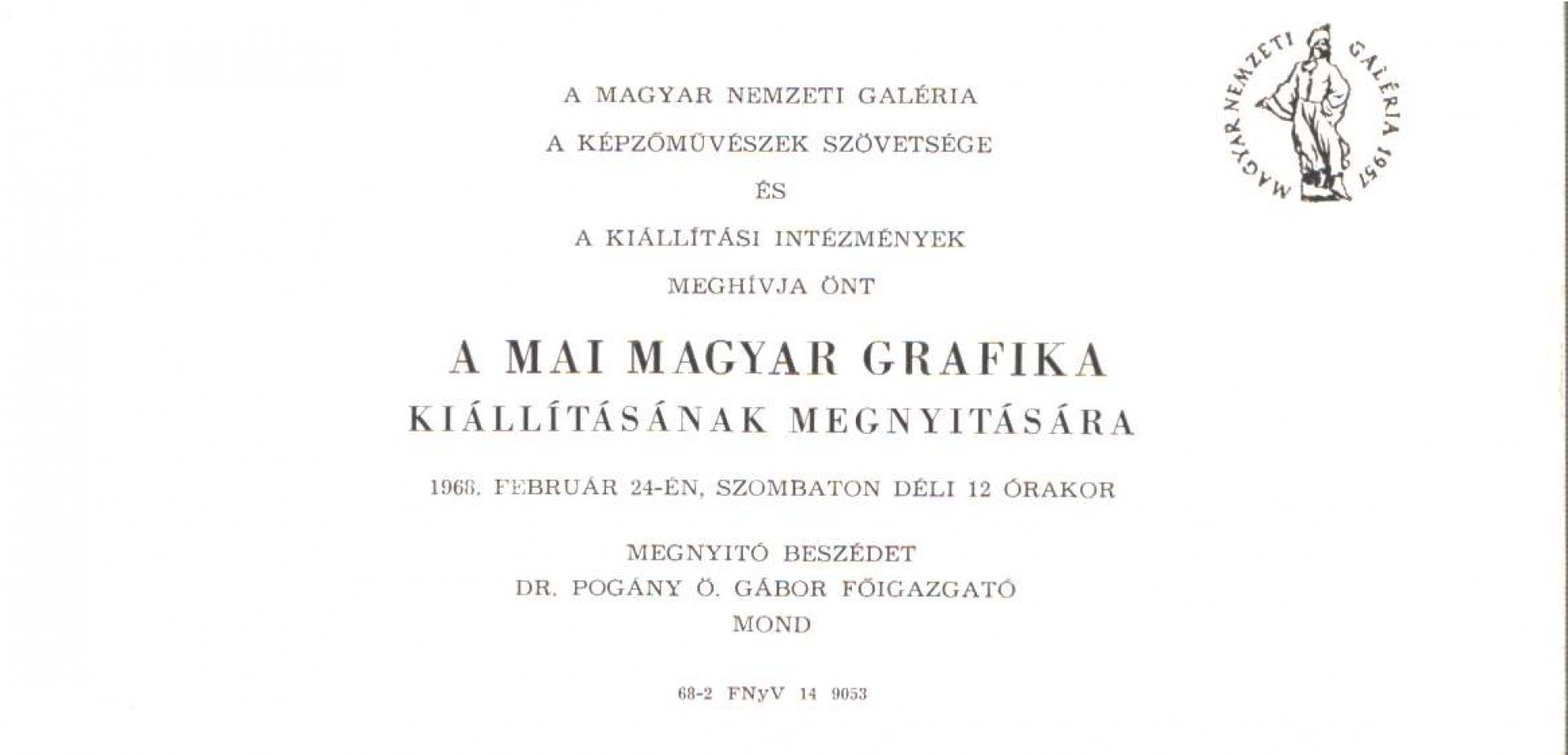 Meghívó A mai magyar grafika kiállításának megnyitására [antikvár]