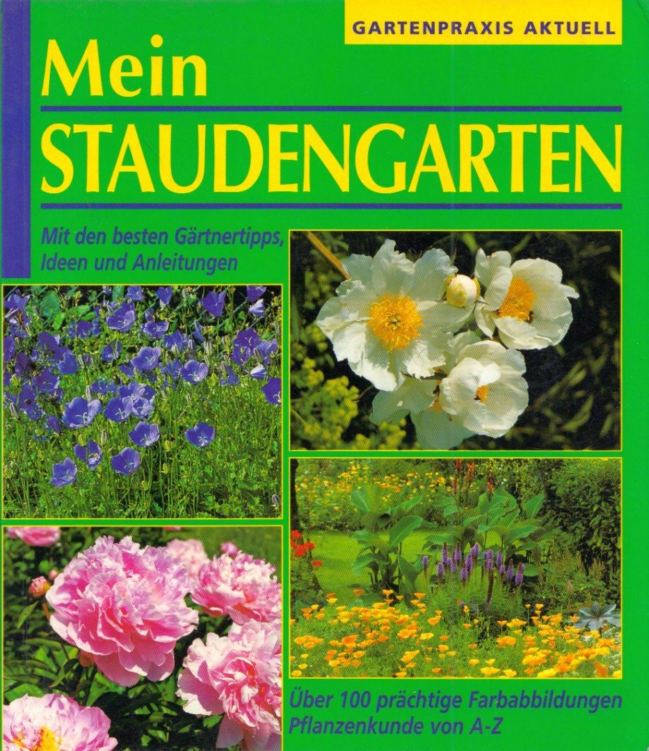 Max Kischner - Mein Staudengarten [antikvár]